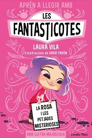 ROSA I LES PETJADES MISTERIOSES, LA (APRÈN A LLEGIR AMB LES FANTASTICOTES 7) | 9788413897233 | VILA, LAURA | Llibreria Drac - Llibreria d'Olot | Comprar llibres en català i castellà online