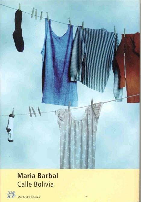 CALLE BOLIVIA | 9788476698860 | BARBAL, MARIA | Llibreria Drac - Librería de Olot | Comprar libros en catalán y castellano online