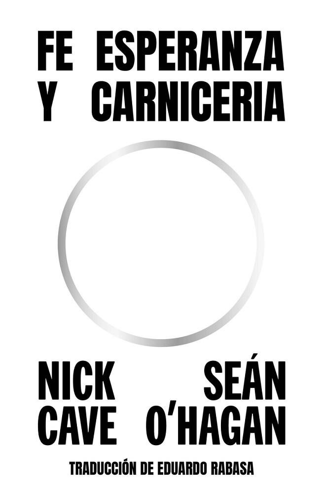 FE, ESPERANZA Y CARNICERÍA | 9788419261762 | CAVE, NICK | Llibreria Drac - Librería de Olot | Comprar libros en catalán y castellano online