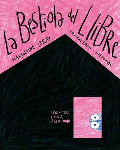 BESTIOLA DEL LLIBRE, LA | 9788419829047 | LERAY, MARJOLAINE | Llibreria Drac - Librería de Olot | Comprar libros en catalán y castellano online