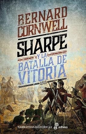 SHARPE Y LA BATALLA DE VITORIA 1813 (XVI) | 9788435064422 | CORNWELL, BERNARD | Llibreria Drac - Librería de Olot | Comprar libros en catalán y castellano online
