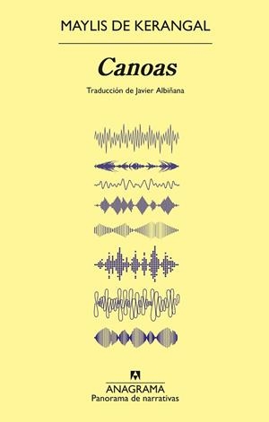 CANOAS | 9788433922113 | DE KERANGAL, MAYLIS | Llibreria Drac - Librería de Olot | Comprar libros en catalán y castellano online