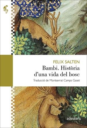 BAMBI. HISTÒRIA D’UNA VIDA DEL BOSC | 9788419908070 | SALTEN, FELIX | Llibreria Drac - Llibreria d'Olot | Comprar llibres en català i castellà online
