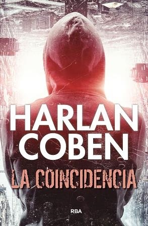 COINCIDENCIA, LA | 9788411320016 | COBEN, HARLAN | Llibreria Drac - Librería de Olot | Comprar libros en catalán y castellano online