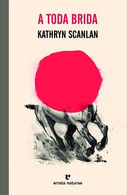 A TODA BRIDA | 9788419158550 | SCANLAN, KATHRYN | Llibreria Drac - Librería de Olot | Comprar libros en catalán y castellano online
