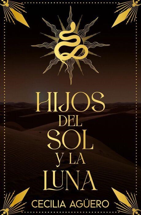HIJOS DEL SOL Y LA LUNA | 9788419939340 | AGUERO, CECILIA | Llibreria Drac - Librería de Olot | Comprar libros en catalán y castellano online