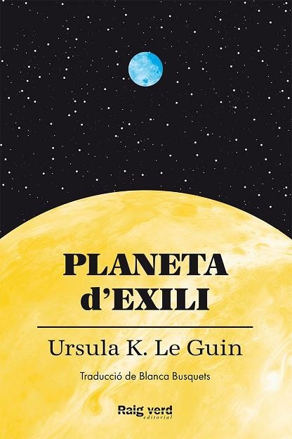 PLANETA D'EXILI | 9788419206497 | LE GUIN, URSULA K | Llibreria Drac - Llibreria d'Olot | Comprar llibres en català i castellà online