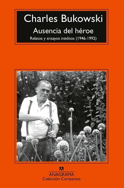 AUSENCIA DEL HÉROE | 9788433921987 | BUKOWSKI, CHARLES | Llibreria Drac - Librería de Olot | Comprar libros en catalán y castellano online