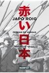 JAPÓ ROIG | 9788419719492 | DE VARGAS, FERRAN | Llibreria Drac - Librería de Olot | Comprar libros en catalán y castellano online