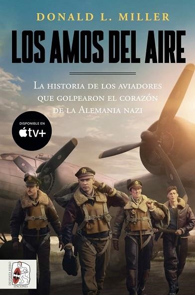 AMOS DEL AIRE, LOS | 9788412744323 | MILLER, DONALD L. | Llibreria Drac - Librería de Olot | Comprar libros en catalán y castellano online