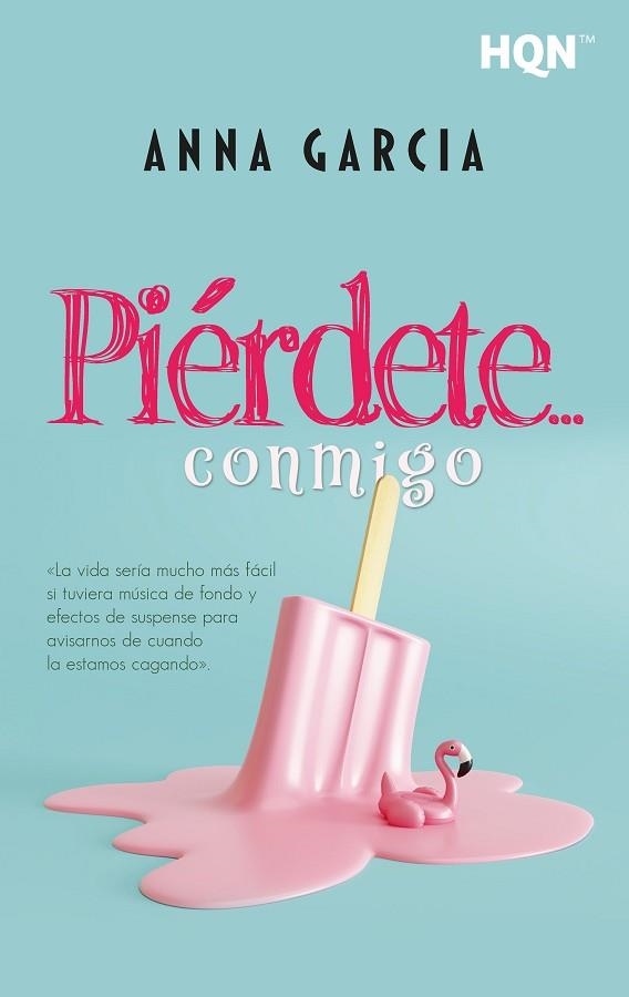 PIÉRDETE? CONMIGO | 9788411807074 | GARCÍA, ANNA | Llibreria Drac - Librería de Olot | Comprar libros en catalán y castellano online