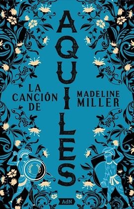 CANCIÓN DE AQUILES, LA | 9788411485166 | MILLER, MADELINE | Llibreria Drac - Llibreria d'Olot | Comprar llibres en català i castellà online