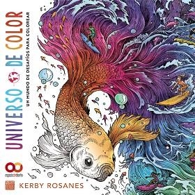 UNIVERSO DE COLOR | 9788441549388 | ROSANES, KERBY | Llibreria Drac - Llibreria d'Olot | Comprar llibres en català i castellà online