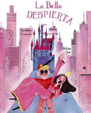 BELLA DESPIERTA, LA | 9788419893161 | MAINCENT, GÉRALDINE | Llibreria Drac - Llibreria d'Olot | Comprar llibres en català i castellà online