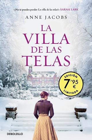 VILLA DE LAS TELAS, LA (EDICIÓN LIMITADA) (LA VILLA DE LAS TELAS 1) | 9788466375191 | JACOBS, ANNE | Llibreria Drac - Librería de Olot | Comprar libros en catalán y castellano online