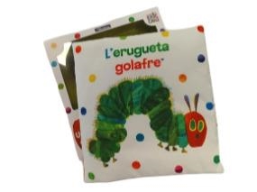 ERUGUETA GOLAFRE, L'. UN LLIBRE DE TELA PER ABRAÇAR | 9788448866303 | CARLE, ERIC | Llibreria Drac - Llibreria d'Olot | Comprar llibres en català i castellà online
