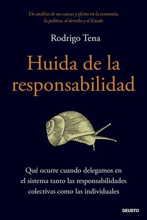 HUIDA DE LA RESPONSABILIDAD | 9788423436743 | TENA, RODRIGO | Llibreria Drac - Llibreria d'Olot | Comprar llibres en català i castellà online