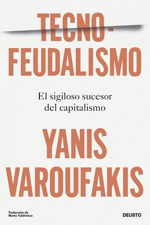 TECNOFEUDALISMO | 9788423436750 | VAROUFAKIS, YANIS | Llibreria Drac - Llibreria d'Olot | Comprar llibres en català i castellà online