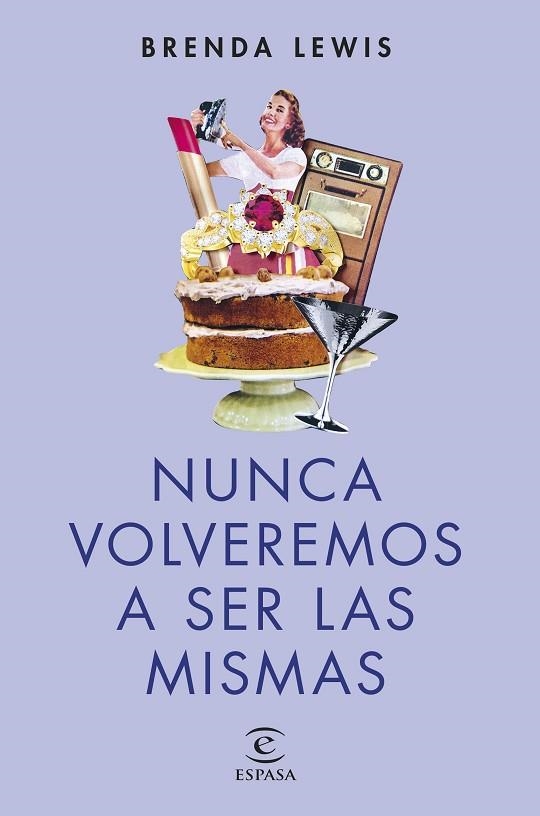 NUNCA VOLVEREMOS A SER LAS MISMAS (NUEVA PRESENTACIÓN) | 9788467071665 | LEWIS, BRENDA | Llibreria Drac - Librería de Olot | Comprar libros en catalán y castellano online