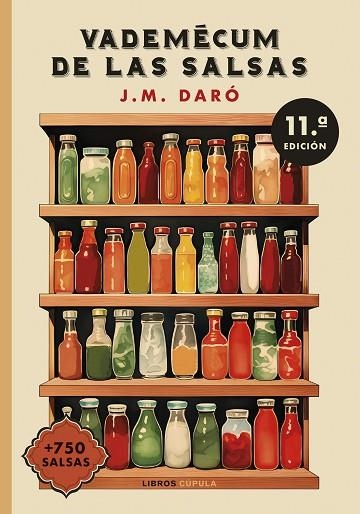 VADEMÉCUM DE LAS SALSAS (NUEVA PRESENTACIÓN) | 9788448040673 | DARÓ, J. M. | Llibreria Drac - Librería de Olot | Comprar libros en catalán y castellano online