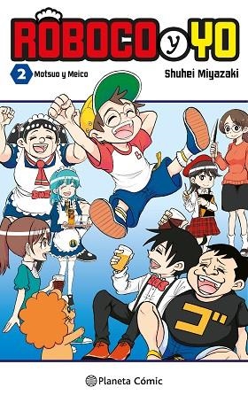 ROBOCO Y YO Nº 02 | 9788411610919 | MIYAZAKI, SHUUHEI | Llibreria Drac - Llibreria d'Olot | Comprar llibres en català i castellà online