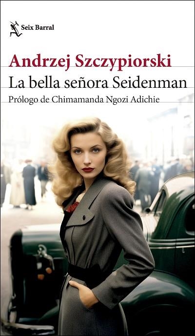 BELLA SEÑORA SEIDENMAN, LA | 9788432242854 | SZCZYPIORSKI, ANDRZEJ | Llibreria Drac - Librería de Olot | Comprar libros en catalán y castellano online