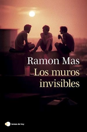 MUROS INVISIBLES, LOS | 9788419812315 | MAS, RAMON | Llibreria Drac - Librería de Olot | Comprar libros en catalán y castellano online