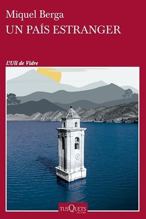 PAÍS ESTRANGER, UN | 9788411074001 | BERGA, MIQUEL | Llibreria Drac - Llibreria d'Olot | Comprar llibres en català i castellà online