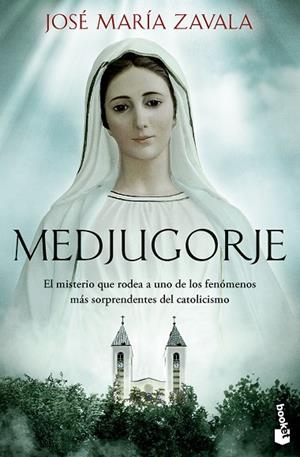 MEDJUGORJE | 9788427052253 | ZAVALA, JOSÉ MARÍA | Llibreria Drac - Librería de Olot | Comprar libros en catalán y castellano online