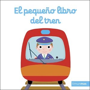 PEQUEÑO LIBRO DEL TREN, EL | 9788408272137 | CHOUX, NATHALIE | Llibreria Drac - Llibreria d'Olot | Comprar llibres en català i castellà online