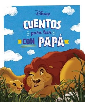 CUENTOS DISNEY PARA LEER CON PAPÁ | 9788419547712 | DISNEY | Llibreria Drac - Librería de Olot | Comprar libros en catalán y castellano online
