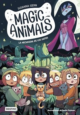 HECHICERA DE LOS GATOS, LA (MAGIC ANIMALS 5) | 9788408280408 | ISERN, SUSANNA; DALMAU, CARLES | Llibreria Drac - Llibreria d'Olot | Comprar llibres en català i castellà online