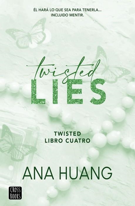 TWISTED LIES (TWISTED 4) | 9788408282952 | HUANG, ANA | Llibreria Drac - Librería de Olot | Comprar libros en catalán y castellano online