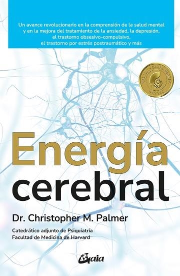 ENERGÍA CEREBRAL | 9788411080477 | M. PALMER, CHRISTOPHER | Llibreria Drac - Librería de Olot | Comprar libros en catalán y castellano online