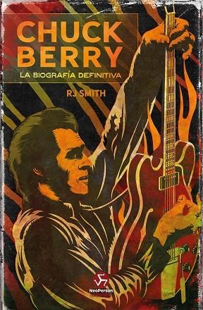 CHUCK BERRY | 9788415887942 | SMITH, RJ | Llibreria Drac - Librería de Olot | Comprar libros en catalán y castellano online