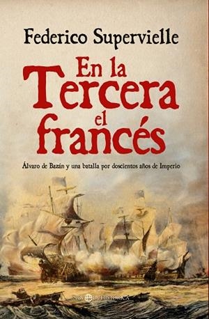 EN LA TERCERA EL FRANCÉS | 9788413847351 | SUPERVIELLE, FEDERICO | Llibreria Drac - Librería de Olot | Comprar libros en catalán y castellano online