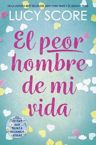 PEOR HOMBRE DE MI VIDA, EL | 9788419702135 | SCORE, LUCY | Llibreria Drac - Librería de Olot | Comprar libros en catalán y castellano online