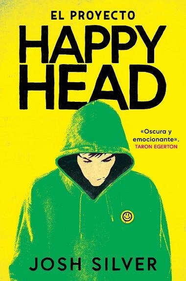 PROYECTO HAPPYHEAD, EL | 9788419266866 | SILVER, JOSH | Llibreria Drac - Librería de Olot | Comprar libros en catalán y castellano online