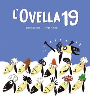 OVELLA 19, L' | 9788419607744 | LACASA, BLANCA | Llibreria Drac - Librería de Olot | Comprar libros en catalán y castellano online