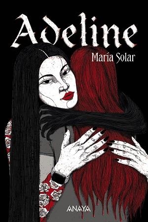 ADELINE | 9788414340233 | SOLAR, MARÍA | Llibreria Drac - Llibreria d'Olot | Comprar llibres en català i castellà online