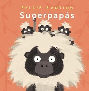 SUPERPAPÁS | 9788414338070 | BUNTING, PHILIP | Llibreria Drac - Librería de Olot | Comprar libros en catalán y castellano online