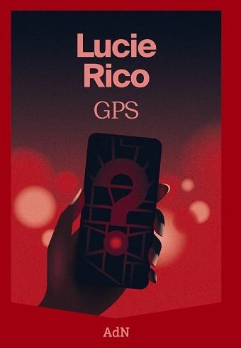 GPS | 9788410138025 | RICO, LUCIE | Llibreria Drac - Librería de Olot | Comprar libros en catalán y castellano online