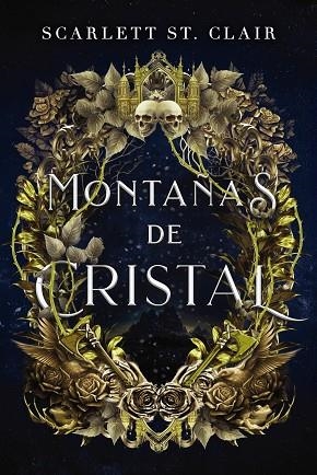 MONTAÑAS DE CRISTAL | 9788419988089 | ST CLAIR, SCARLETT | Llibreria Drac - Librería de Olot | Comprar libros en catalán y castellano online