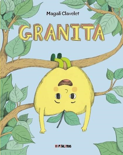 GRANITA | 9788419893109 | CLAVELET, MAGALI | Llibreria Drac - Librería de Olot | Comprar libros en catalán y castellano online