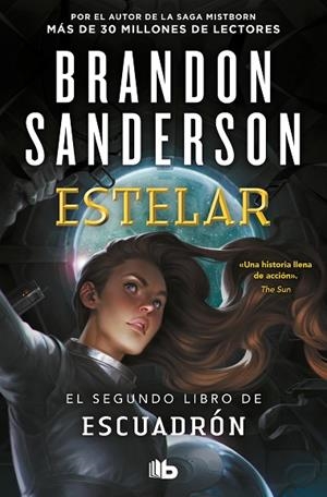 ESTELAR (ESCUADRÓN 2) | 9788413143347 | SANDERSON, BRANDON | Llibreria Drac - Librería de Olot | Comprar libros en catalán y castellano online