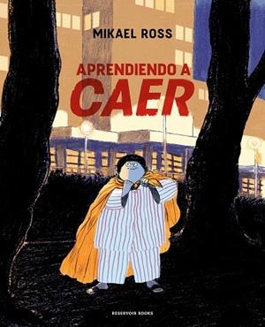 APRENDIENDO A CAER | 9788419437068 | ROSS, MIKAEL | Llibreria Drac - Llibreria d'Olot | Comprar llibres en català i castellà online