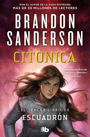 CITÓNICA (ESCUADRÓN 3) | 9788413148663 | SANDERSON, BRANDON | Llibreria Drac - Librería de Olot | Comprar libros en catalán y castellano online