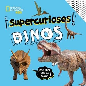 ¡SUPERCURIOSOS! DINOS | 9788482987439 | BOYER, CRISPIN | Llibreria Drac - Llibreria d'Olot | Comprar llibres en català i castellà online