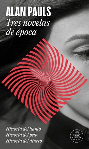 TRES NOVELAS DE ÉPOCA | 9788439743187 | PAULS, ALAN | Llibreria Drac - Llibreria d'Olot | Comprar llibres en català i castellà online