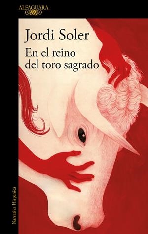 EN EL REINO DEL TORO SAGRADO | 9788420477138 | SOLER, JORDI | Llibreria Drac - Librería de Olot | Comprar libros en catalán y castellano online